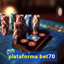 plataforma bet70